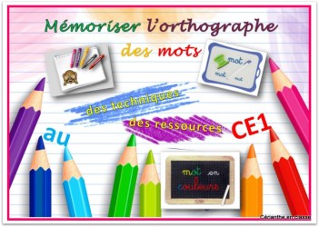 mémoriser l'orthogr des mots présentation
